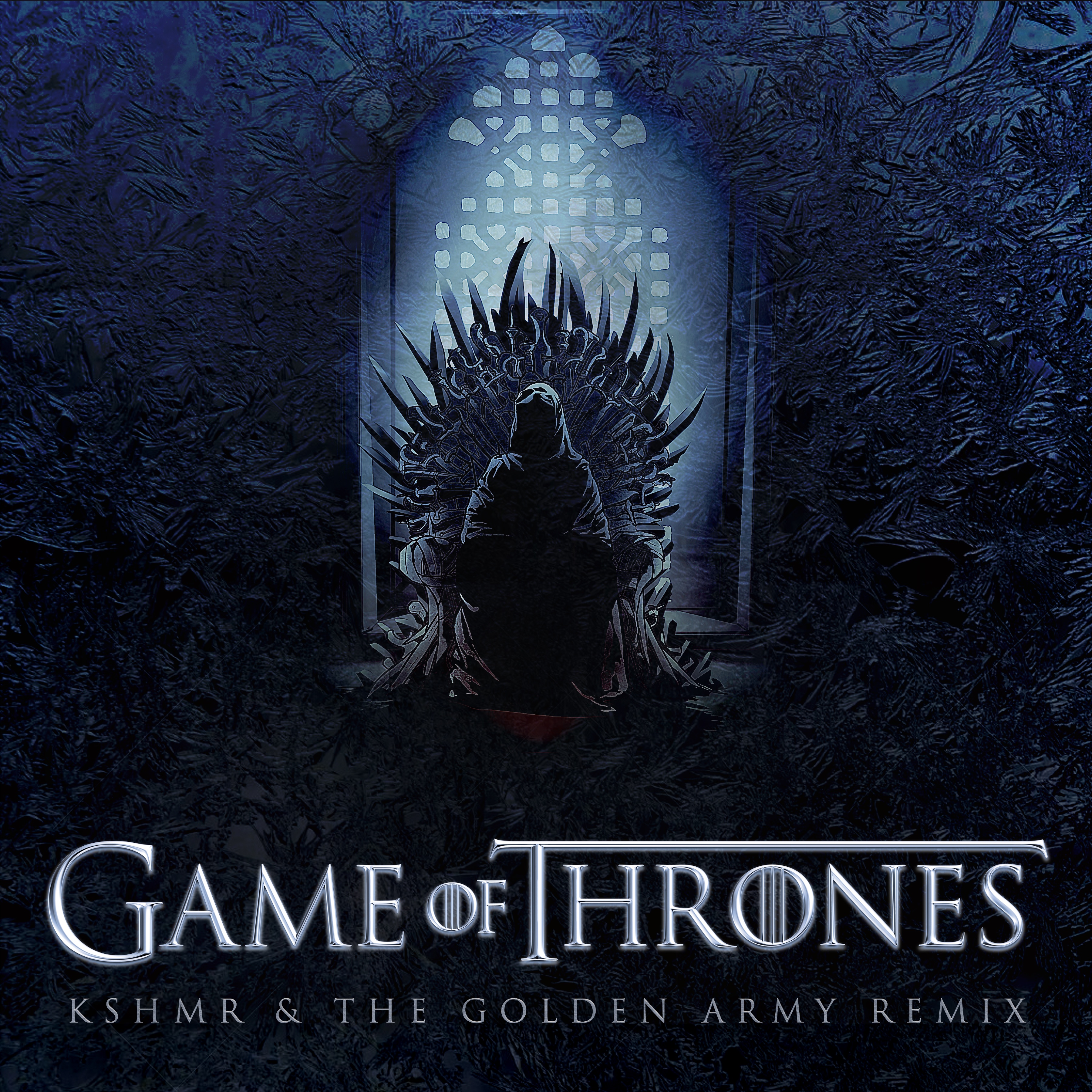 Game of Thrones (KSHMR & The Golden Army Remix)