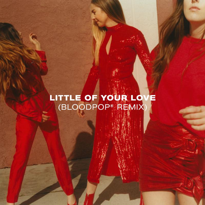 Little Of Your Love BloodPop Remix