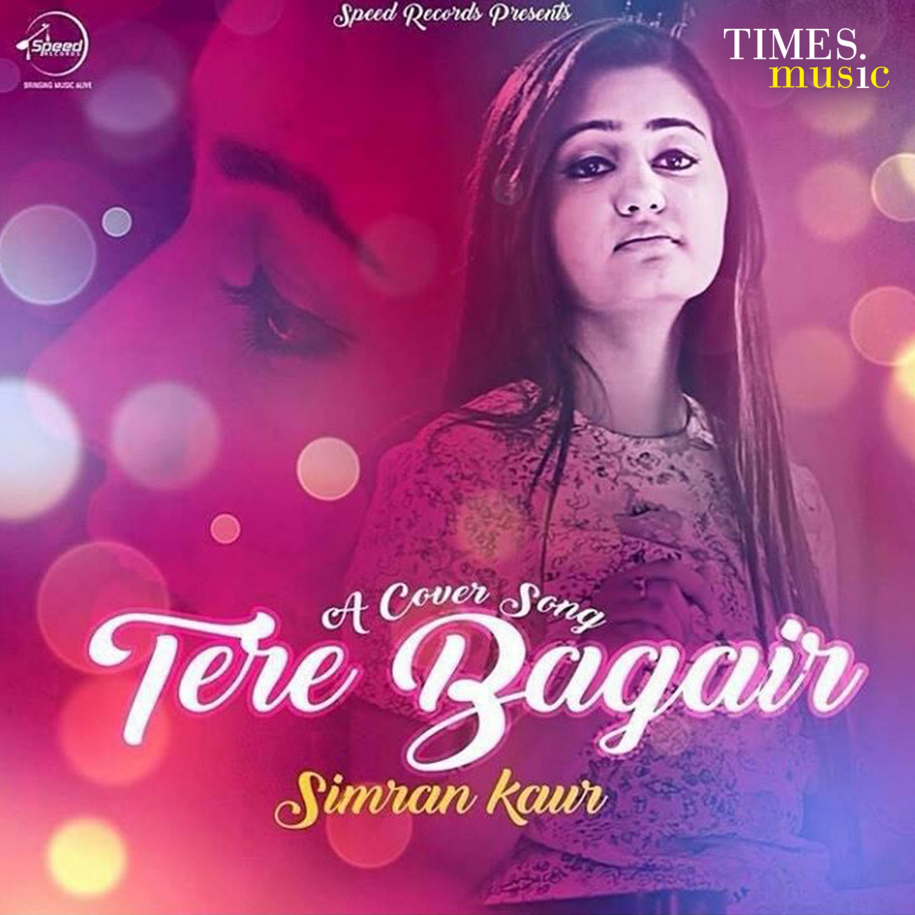 Tere Bagair - Single