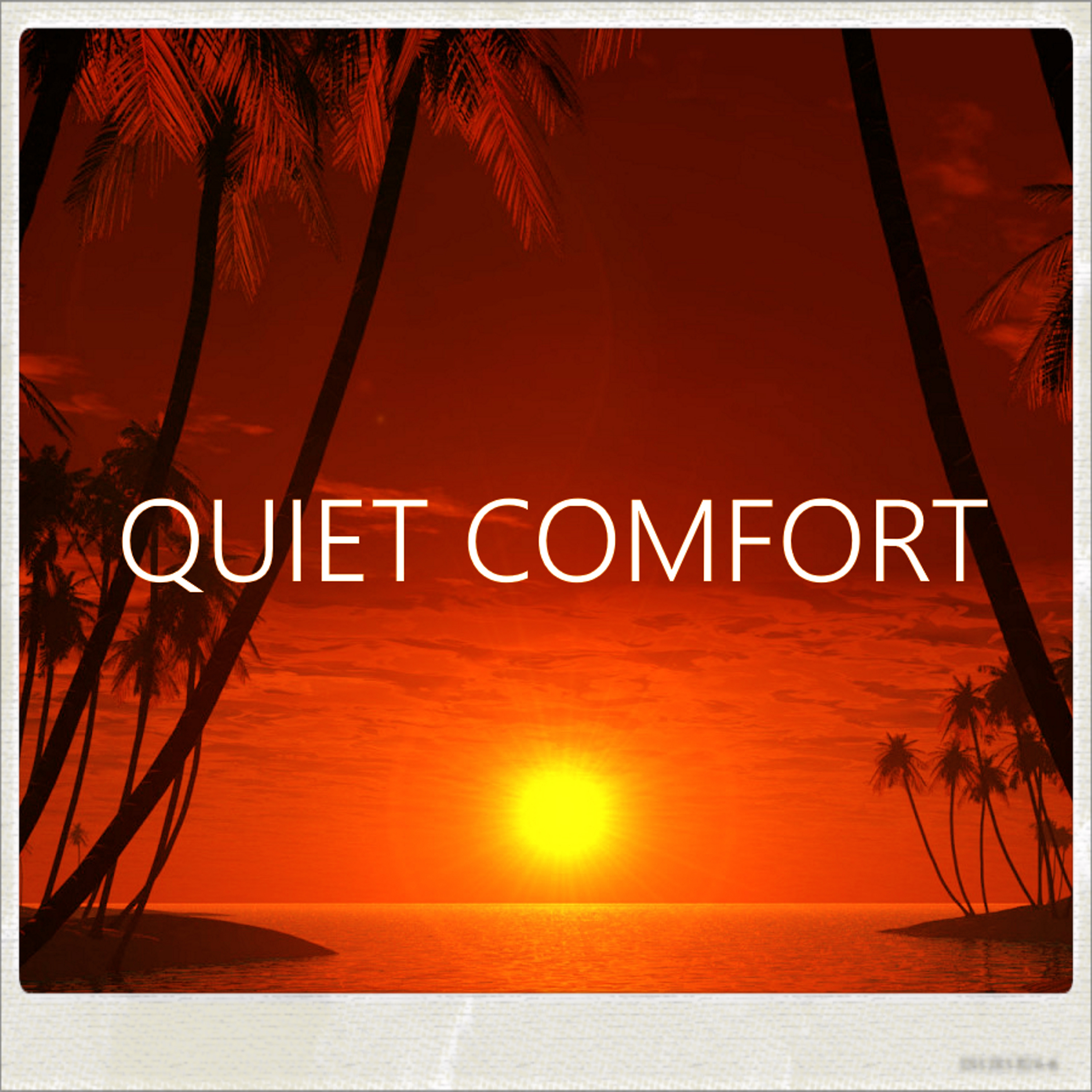 Quiet Comfort