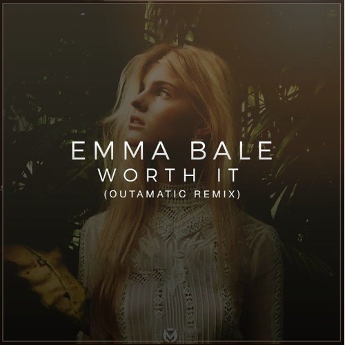 Worth It (OutaMatic Remix)