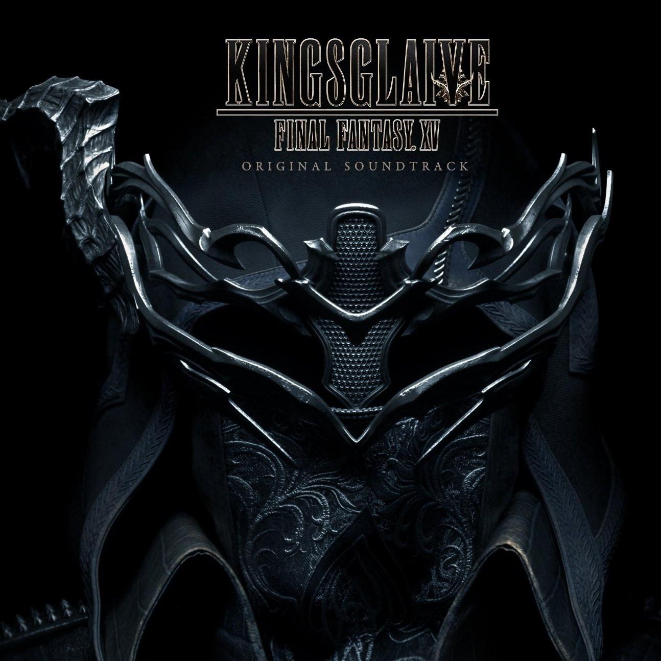 Kingsglaive: Final Fantasy XV (Original Soundtrack)