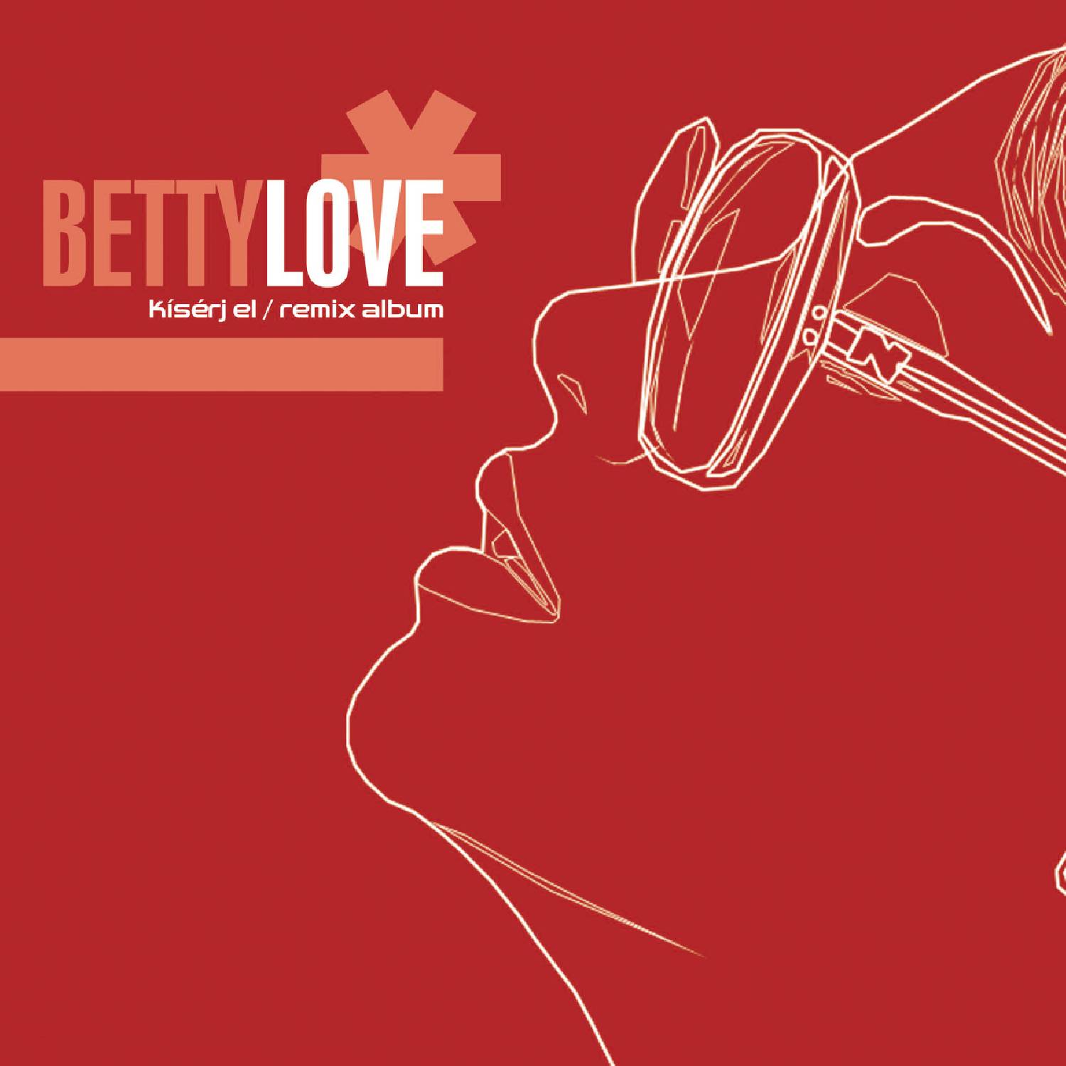 Betty Love Megamix (Nagyember "Sound On Sound" Version)