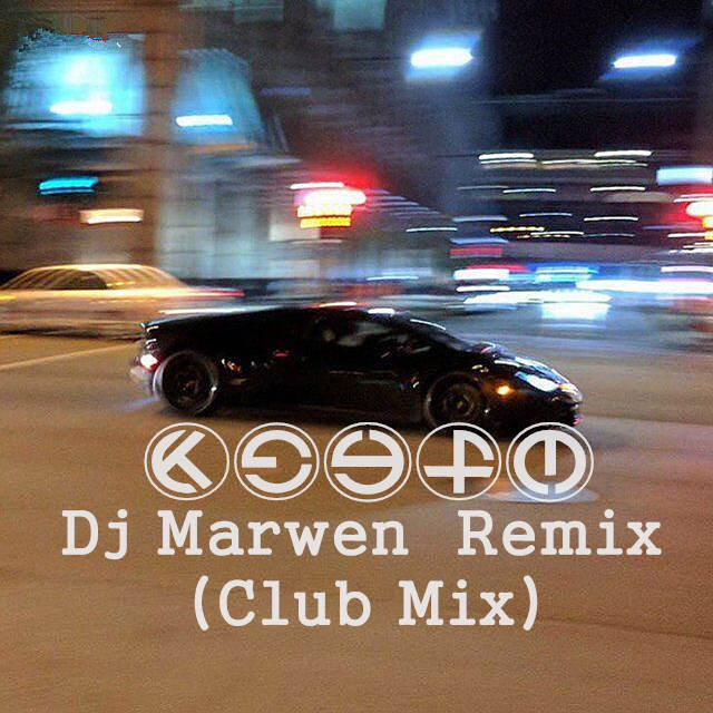 (Dj Marwen Mix)