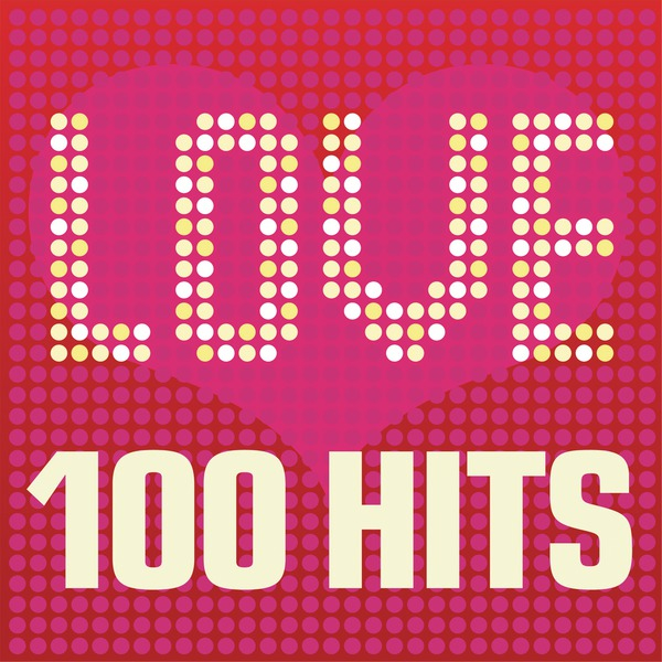 Love Songs - 100 Hits
