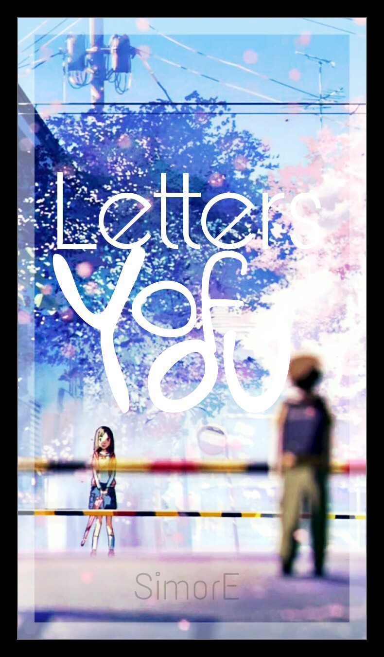 Letters  Of  You