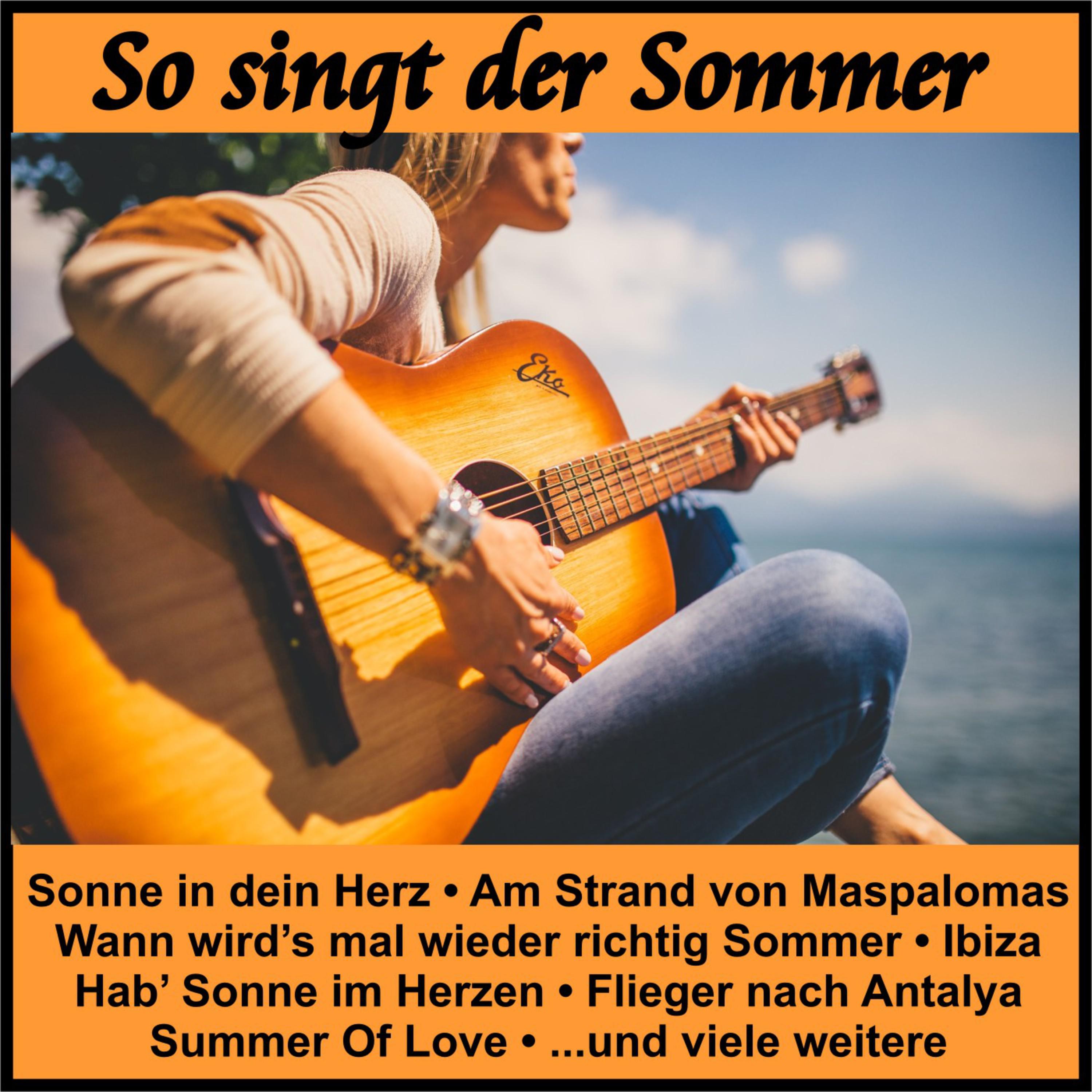 So singt der Sommer