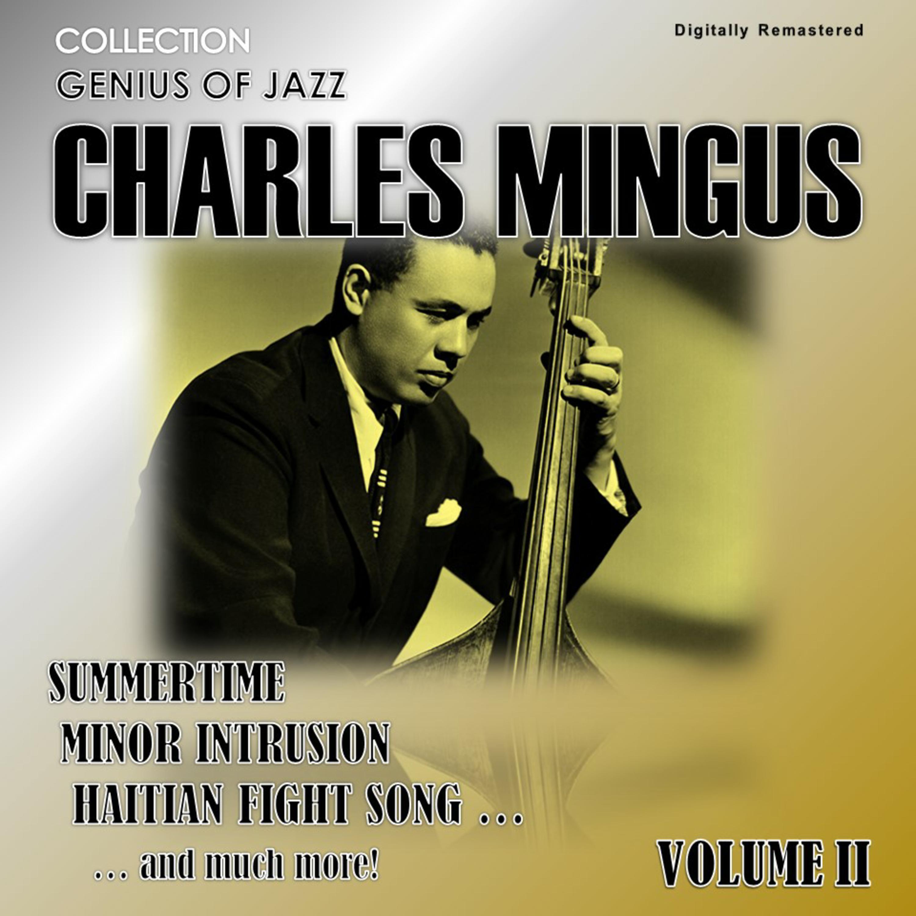Genius of Jazz - Charles Mingus, Vol. 2 (Digitally Remastered)