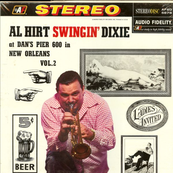 Swingin' Dixie at Dan's Pier 600 in New Orleans, Vol. 1