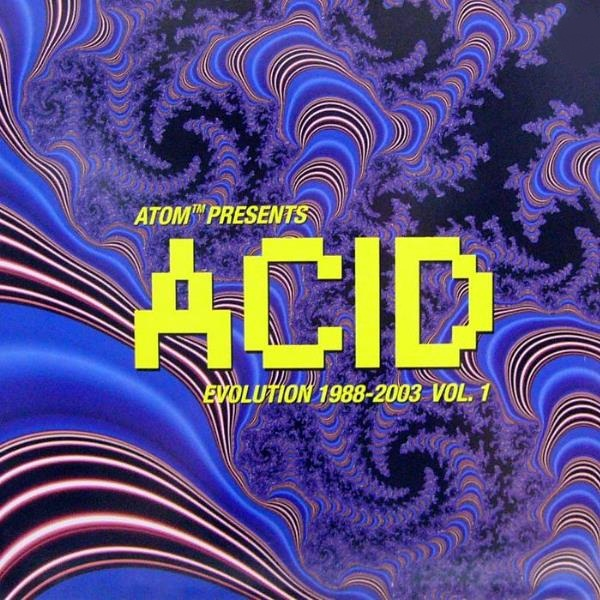 Acid Evolution 1988 - 2003