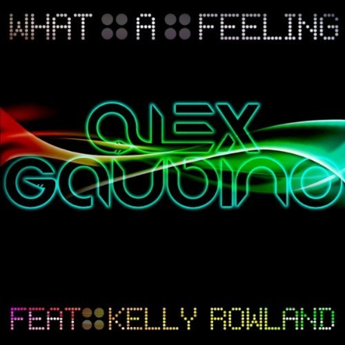 What a Feeling (Alex Guesta Remix)