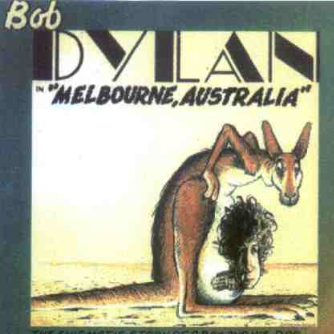 Bob Dylan: Melbourne, Australia (bootleg)