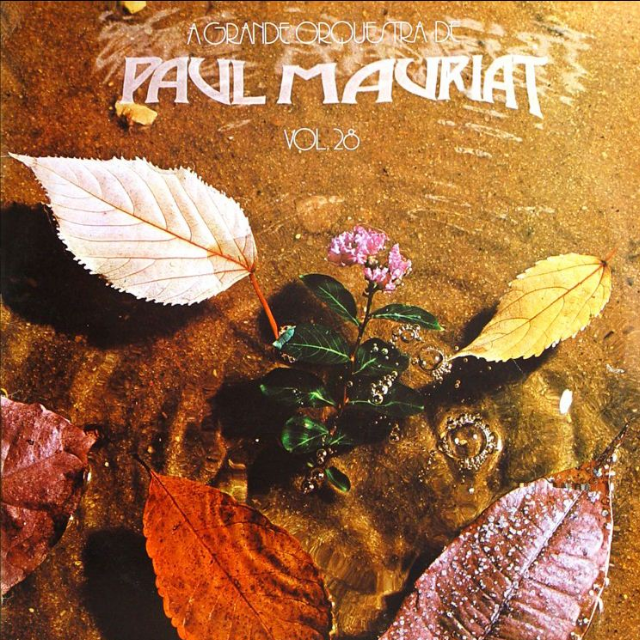 A Grande Orquestra de Paul Mauriat Volume 28
