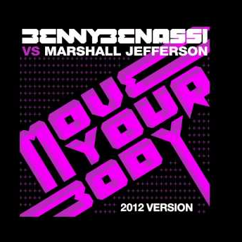 Move Your Body (2012 Version) (Extended Mix)
