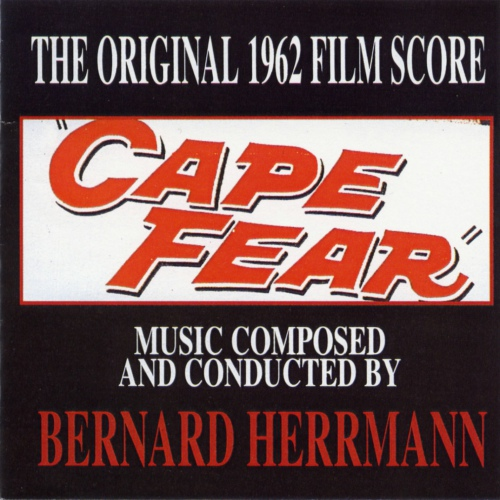 Cape Fear (Original 1962 Film Score)