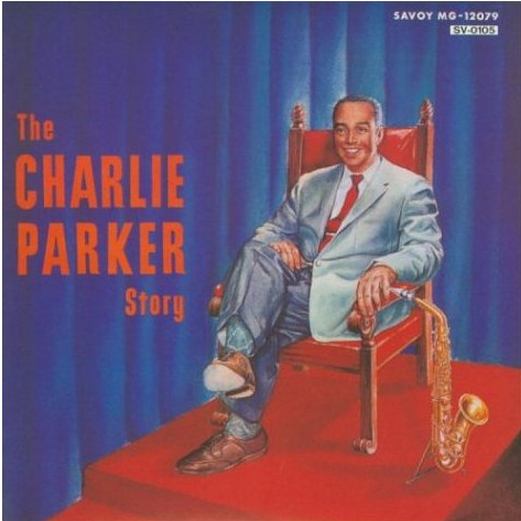 The Charlie Parker Story [Savoy Jazz] [live]
