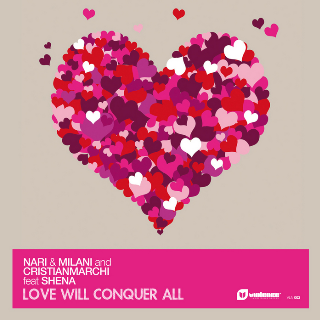 Love Will Conquer All (Nari & Milani and Cristian Marchi & Paolo Sandrini Mix)