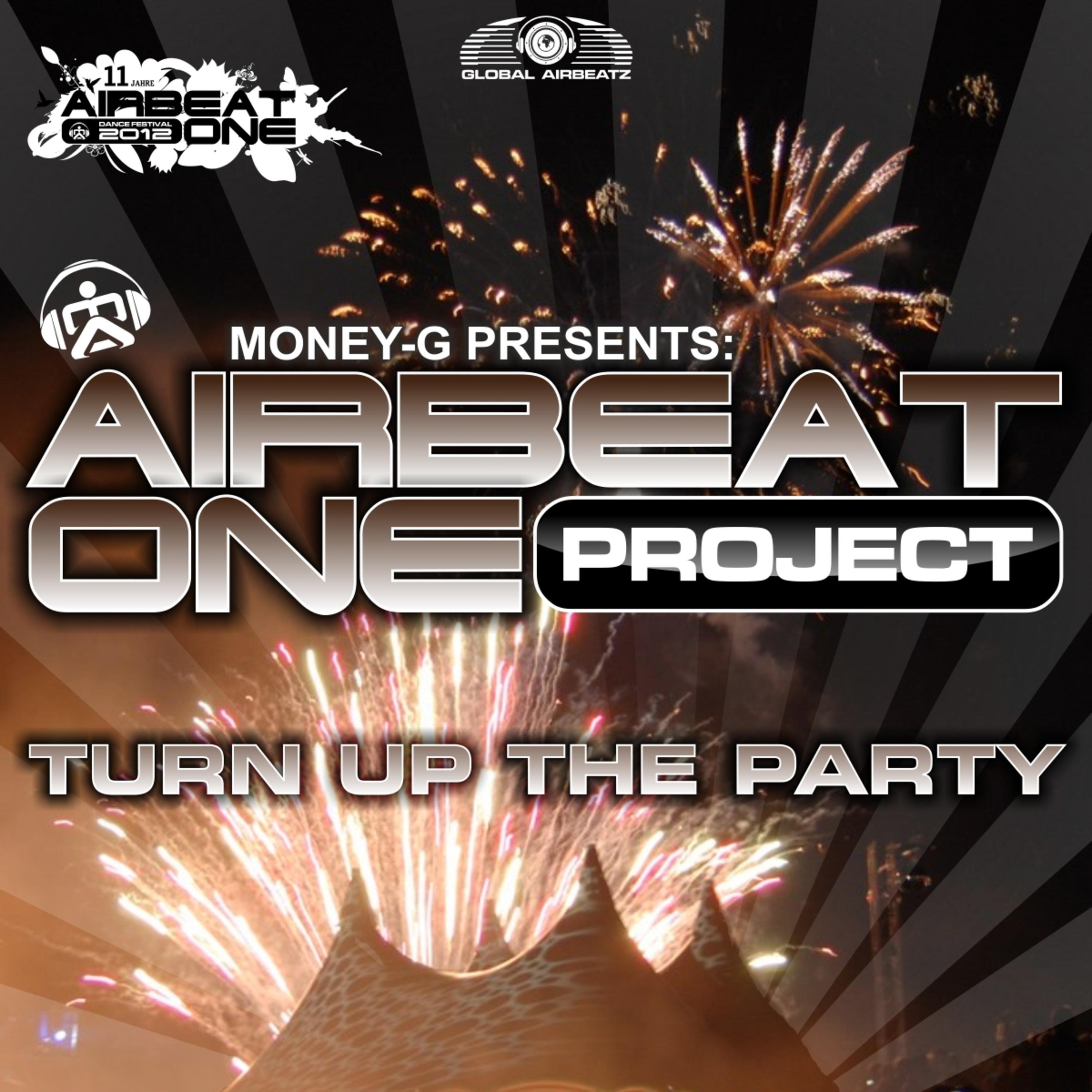 Turn up the Party (Money-G Mix)