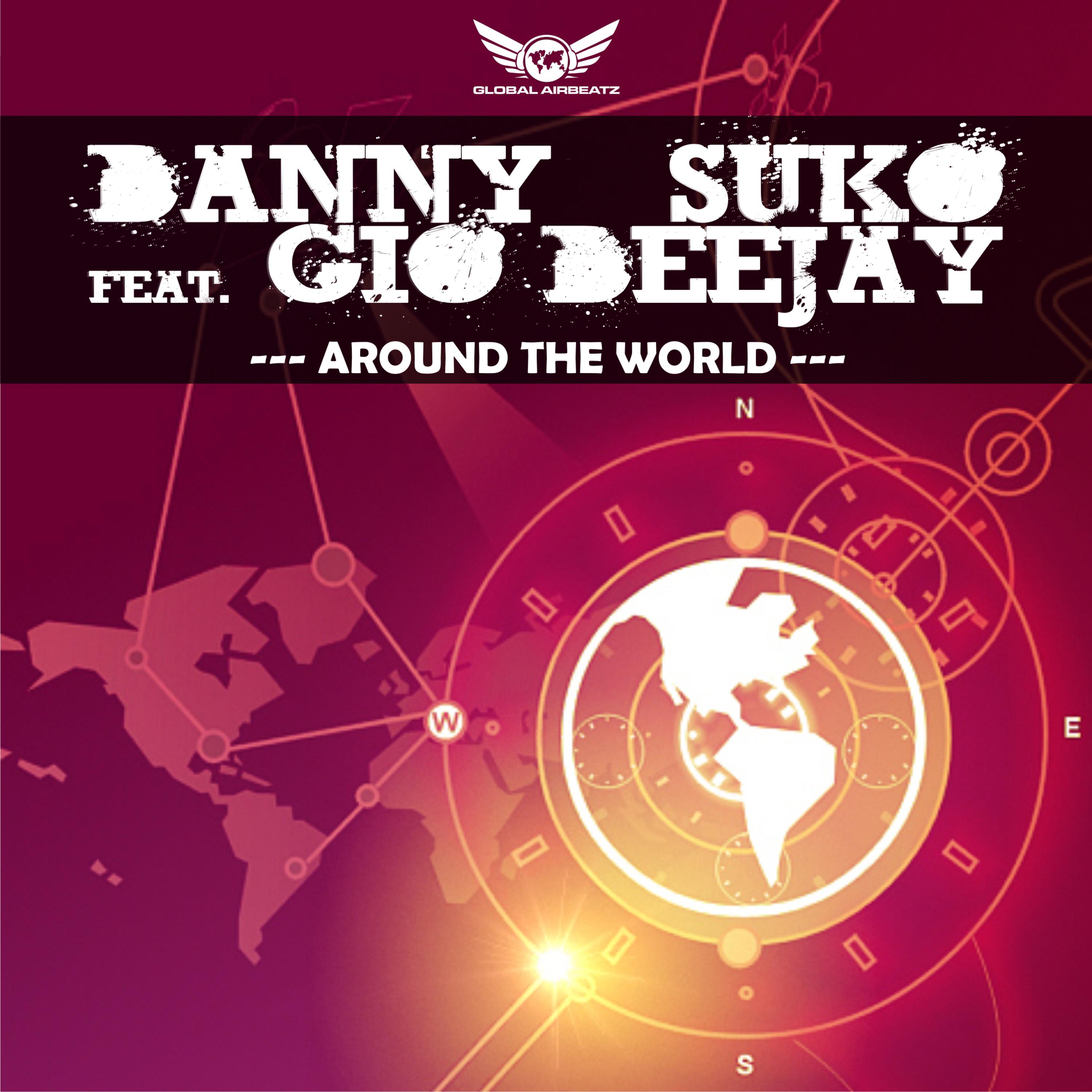 Around the World (Raindropz! vs. Energizer Remix)