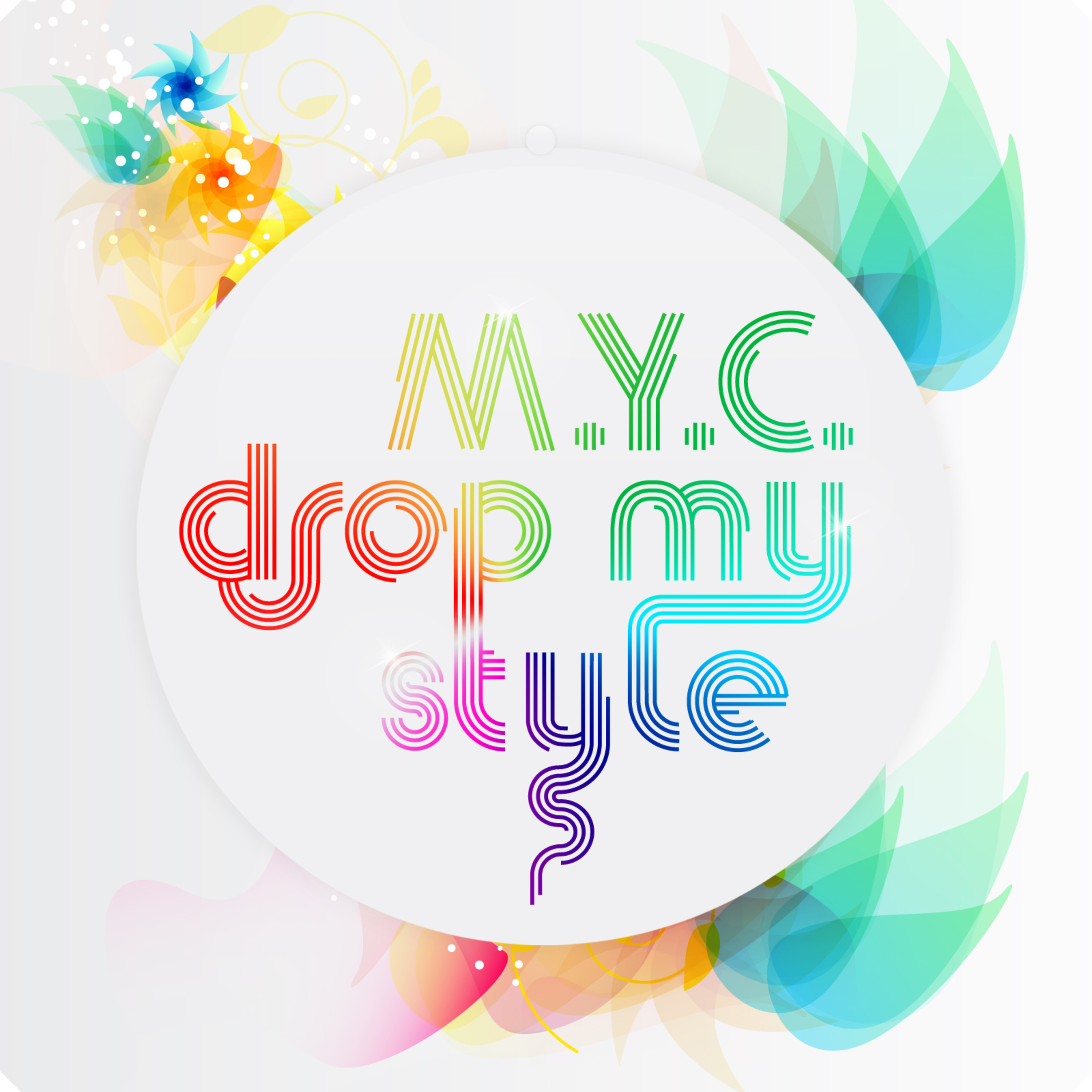 Drop My Style (DJ Cyrus Radio Edit)