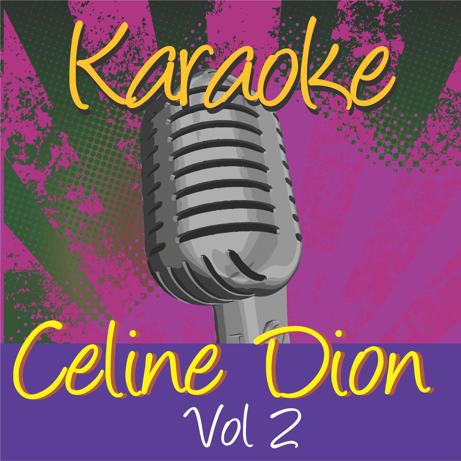 Karaoke - Celine Dion Vol.2