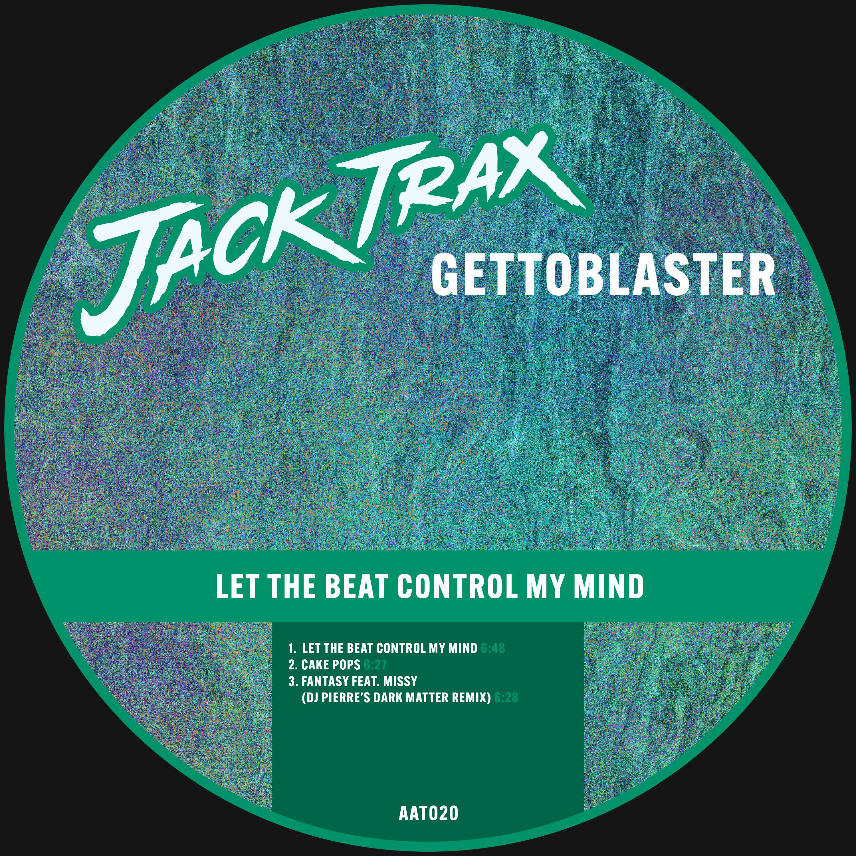 Let the Beat Control My Mind EP