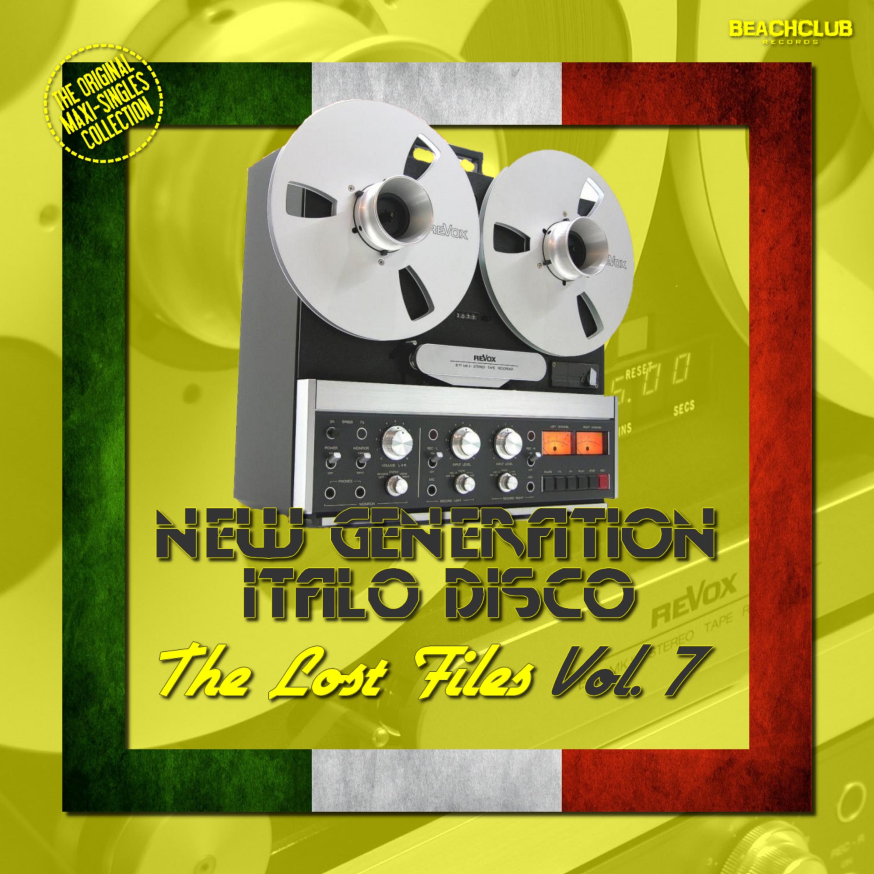 New Generation Italo Disco - The Lost Files, Vol. 7