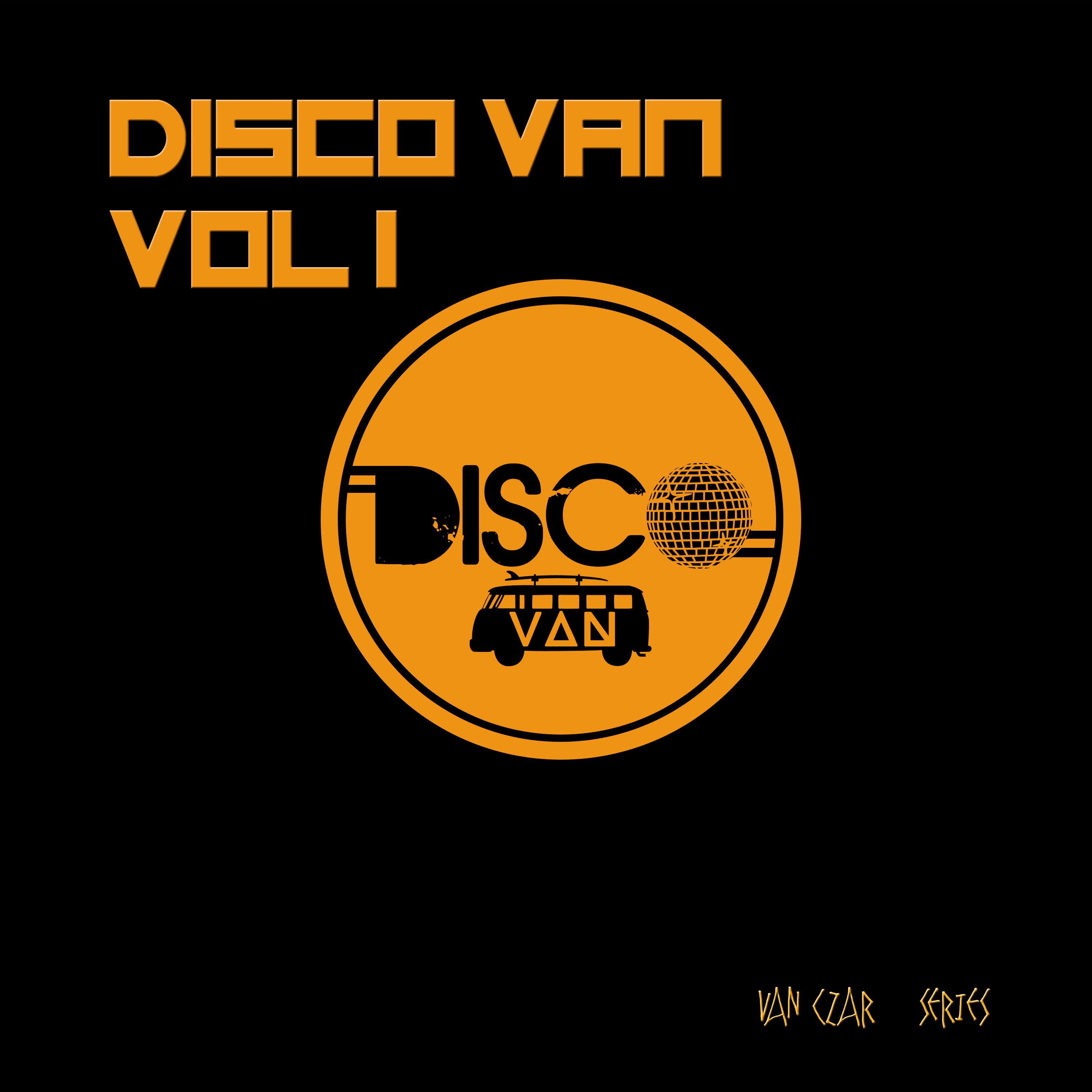 Disco Van, Vol. 1 (Mixed by Disco Van) [Continuous DJ Mix]