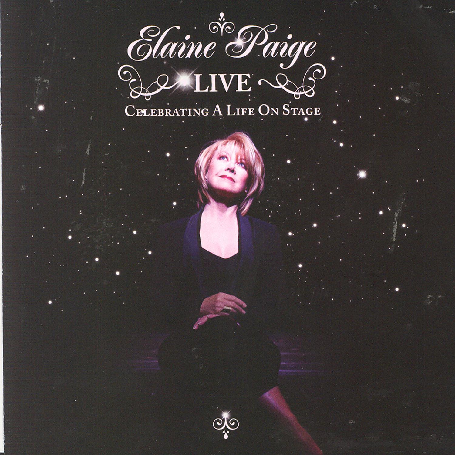 Elaine Paige LIVE - Celebrating A Life On Stage