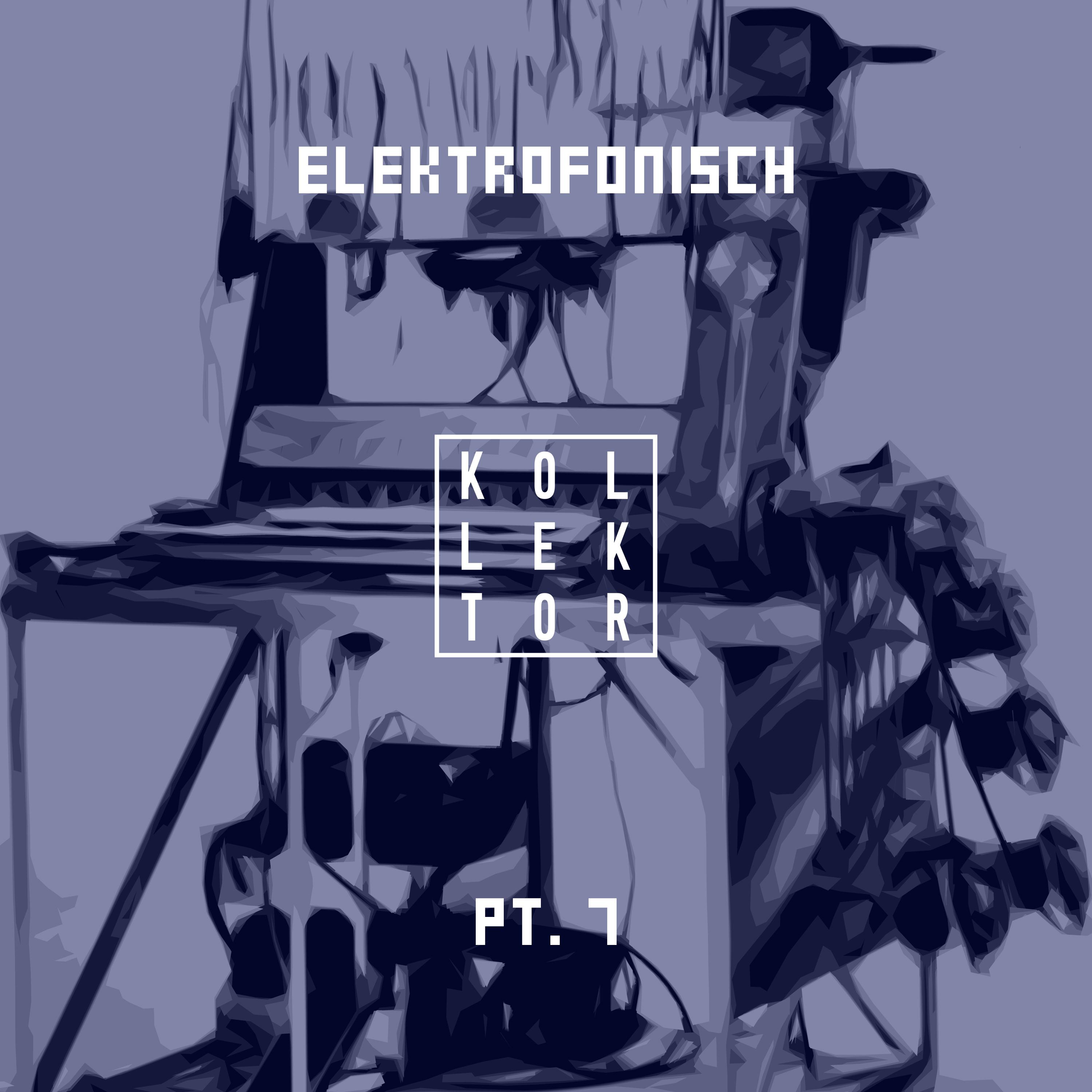 Elektrofonisch, Pt. 7