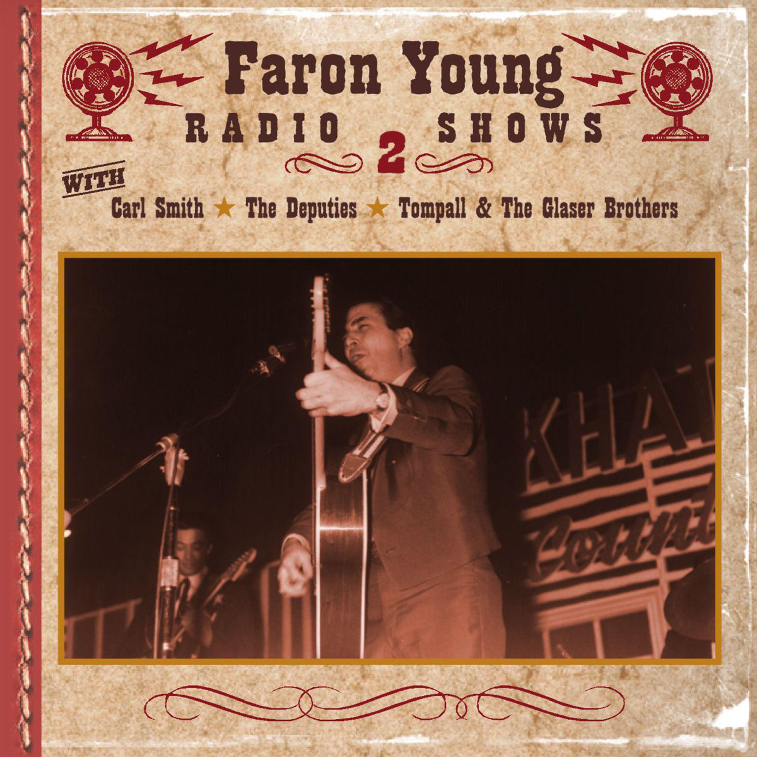 Faron Young Radio Shows, Show No. 2