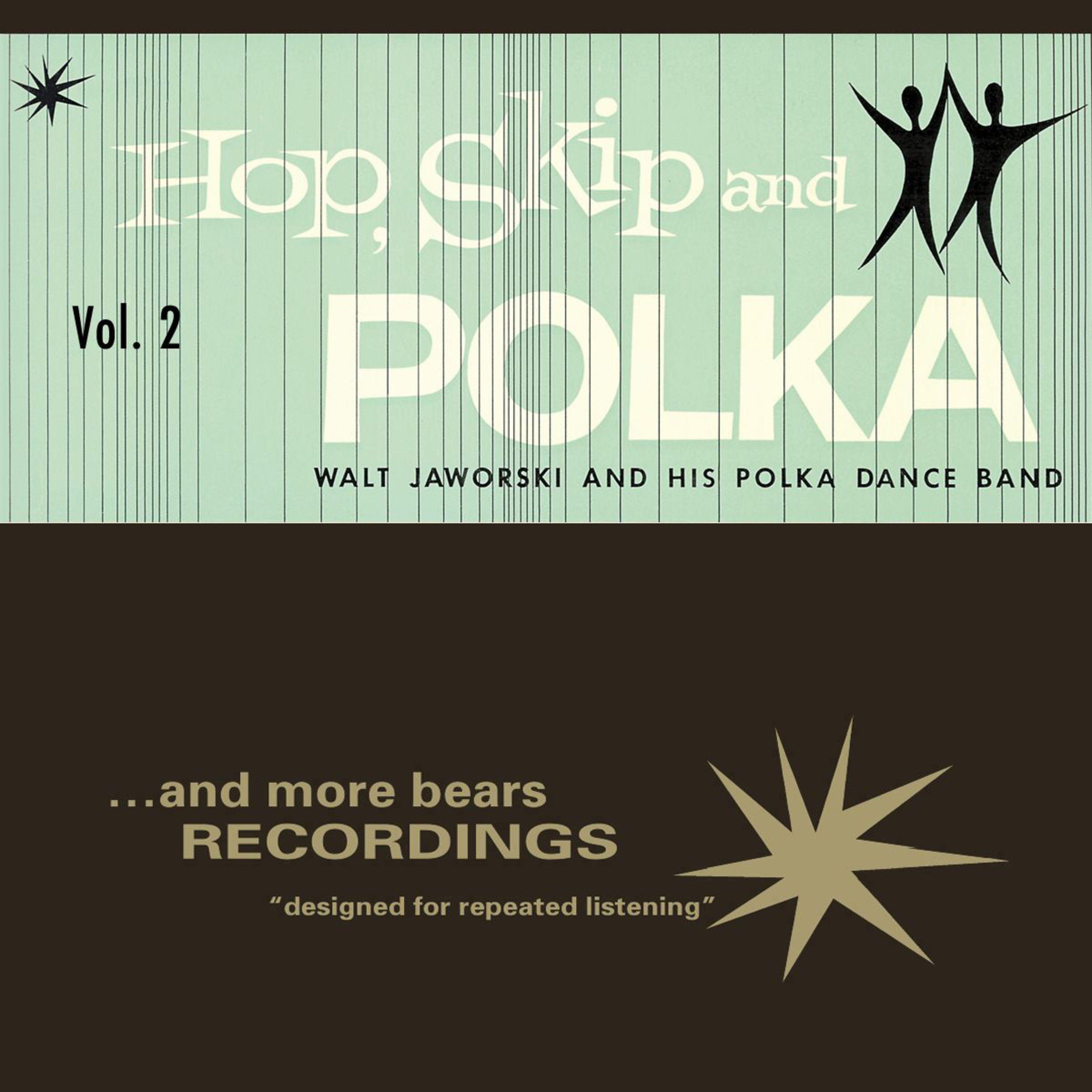 Hop, Skip and Polka, Vol. 2