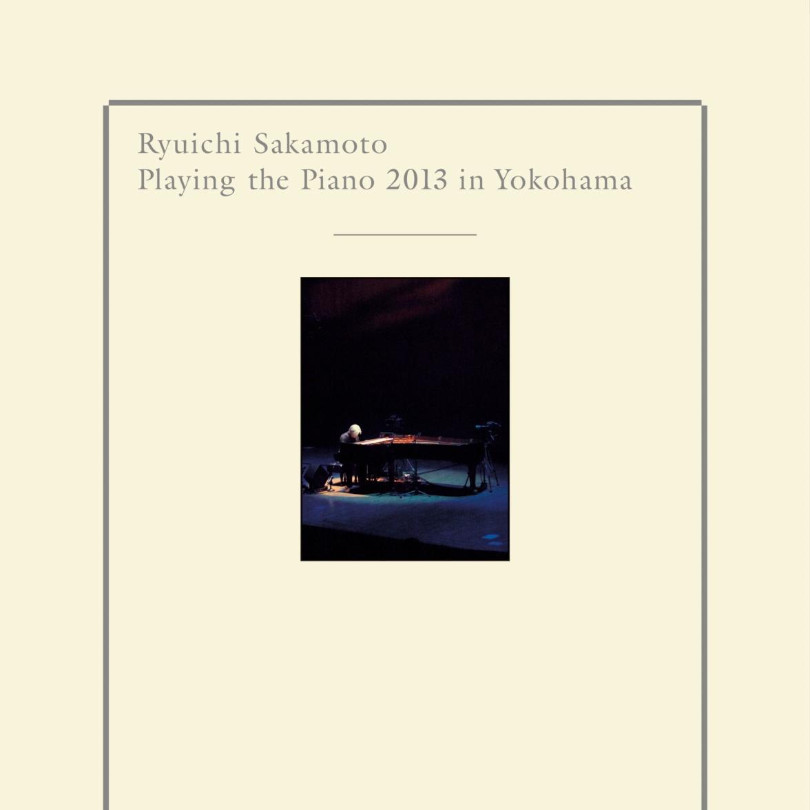Ryuichi Sakamoto Playing the Piano 2013 in Yokohama