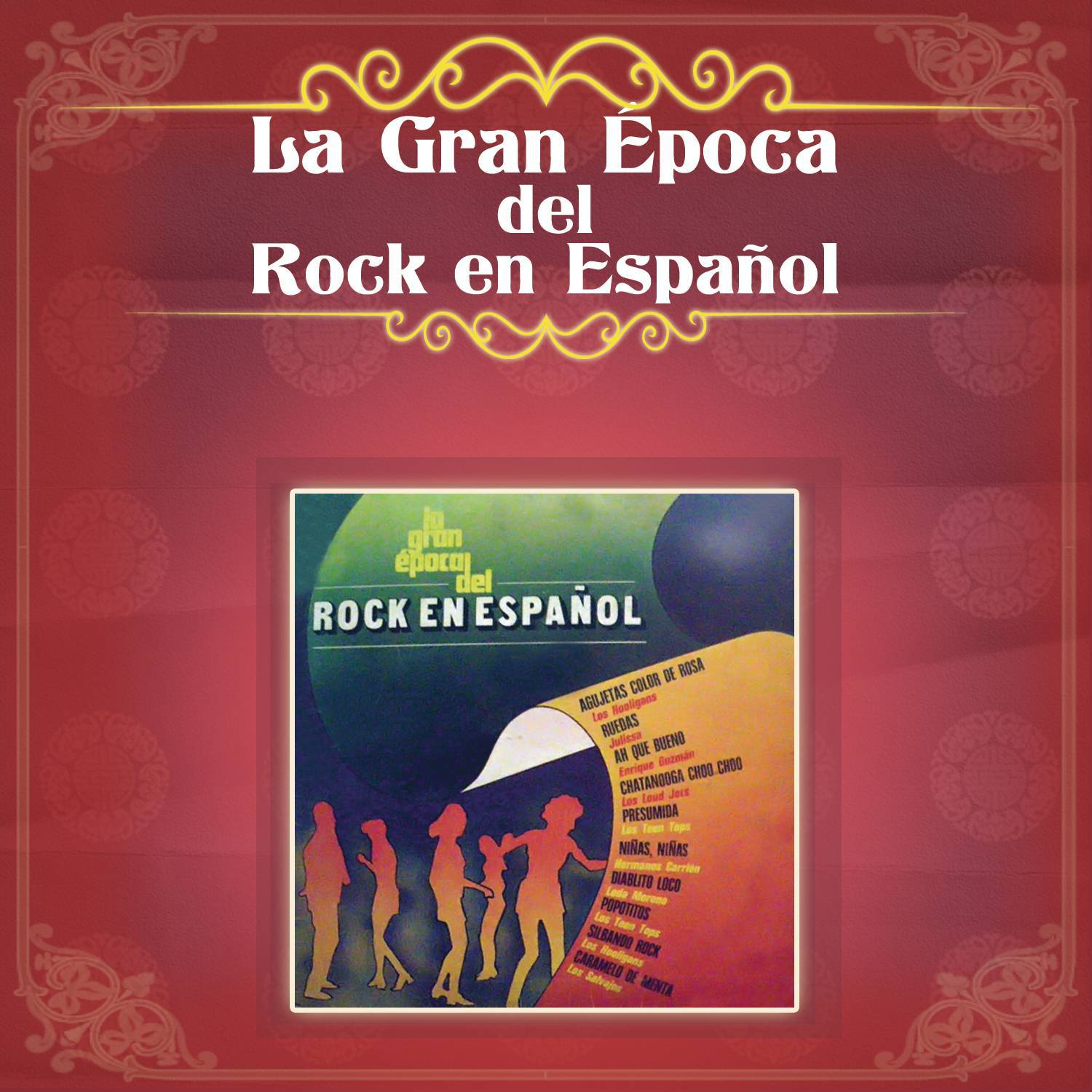 La Gran É poca del Rock en Espa ol