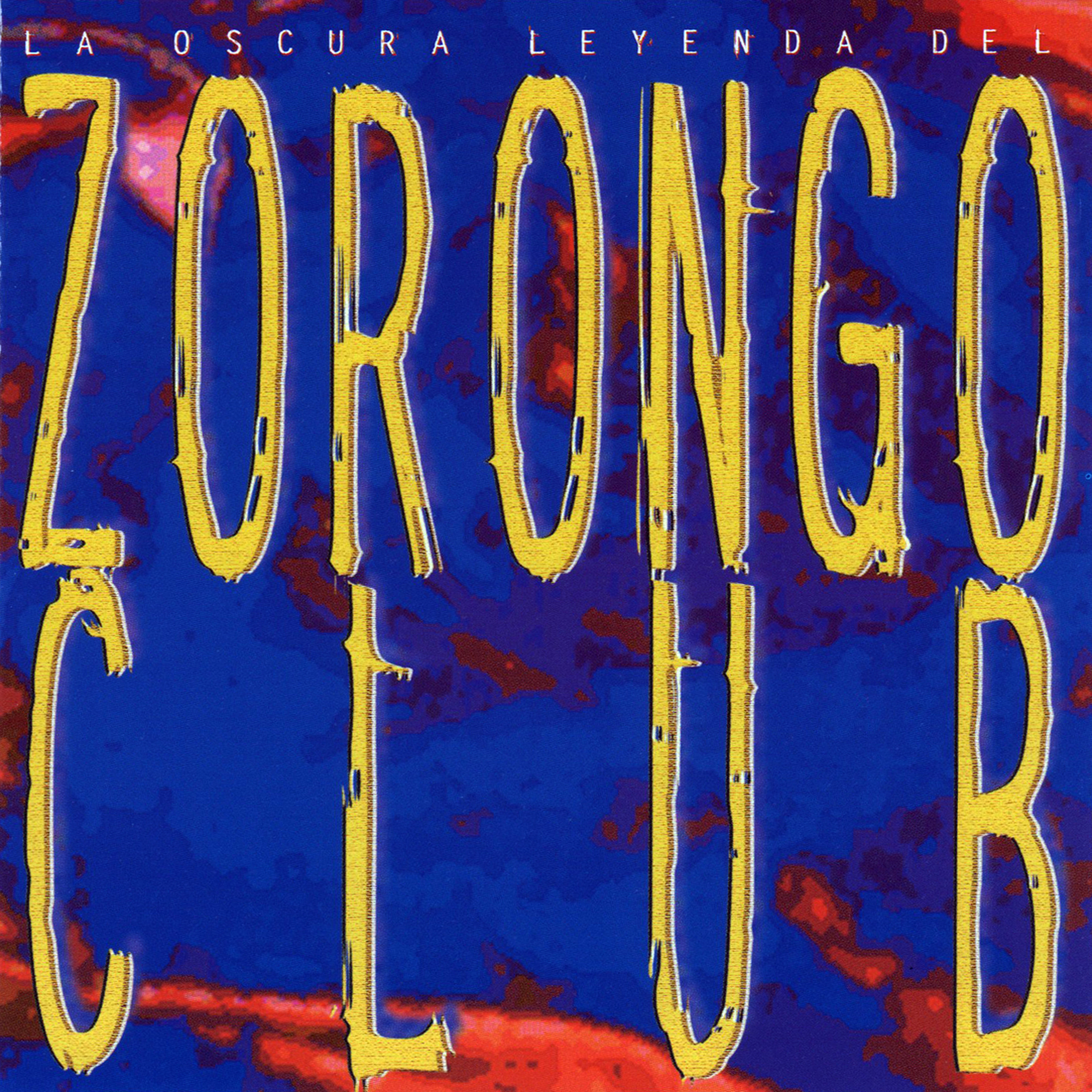 La Oscura Leyenda del Zorongo Club