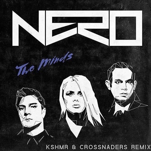 Two Minds (KSHMR & Crossnaders Remix)