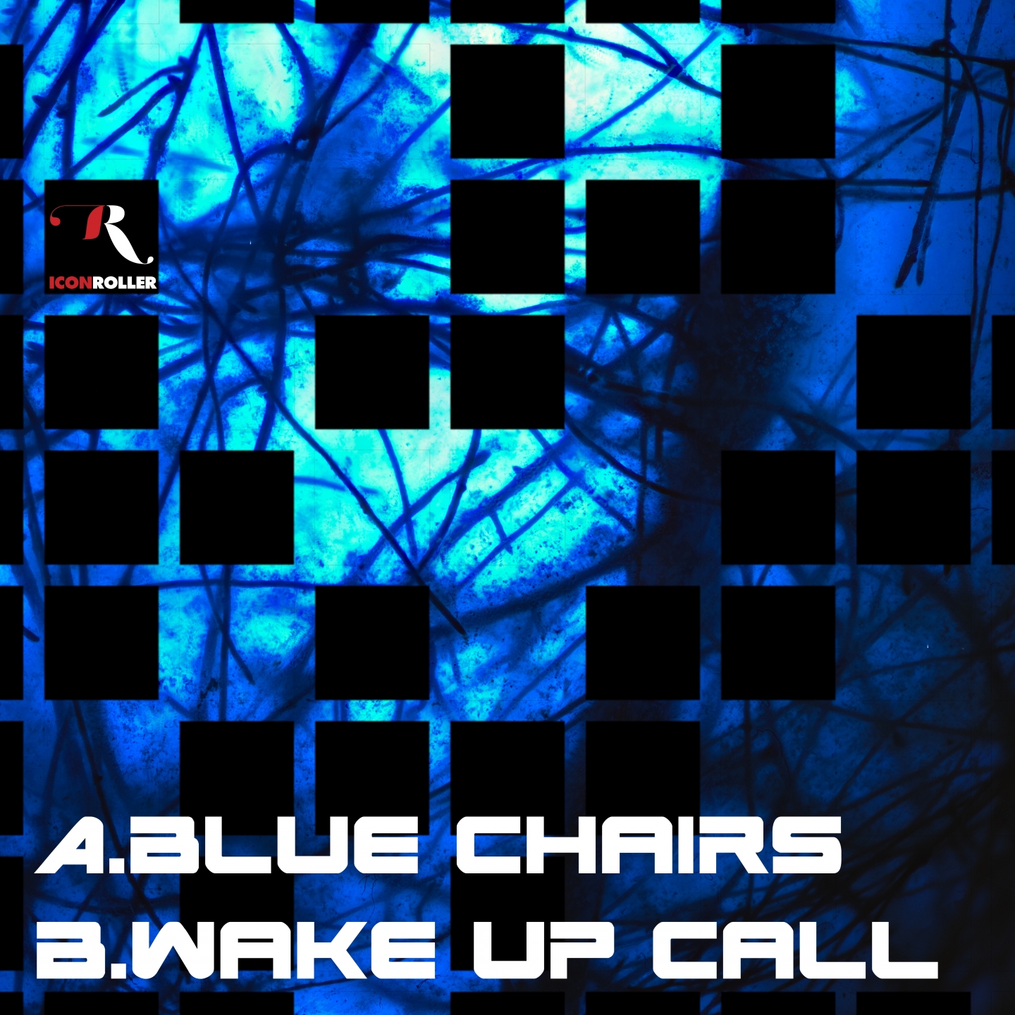 Blue Chairs / Wake Up Call