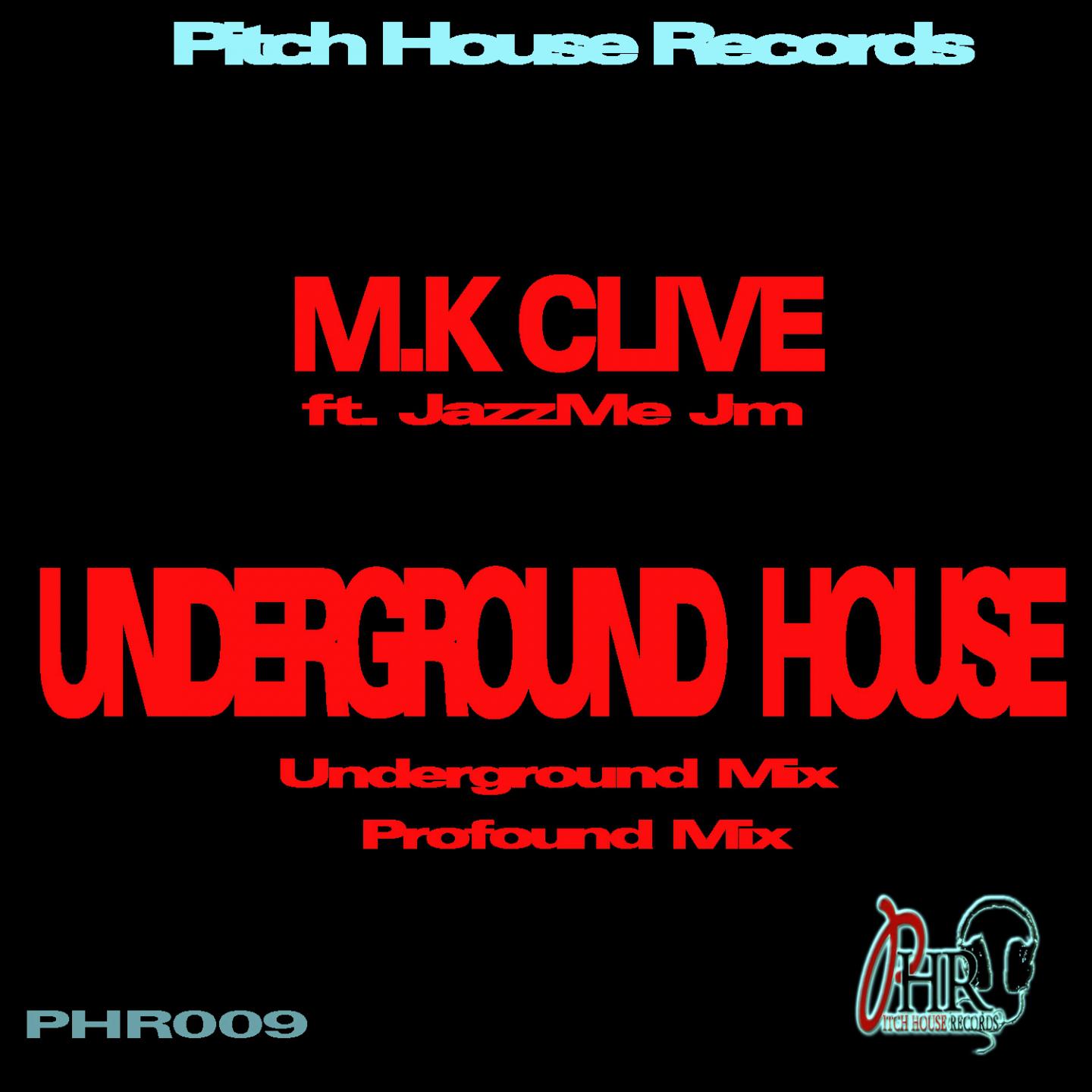 Underground House (Profound Mix)