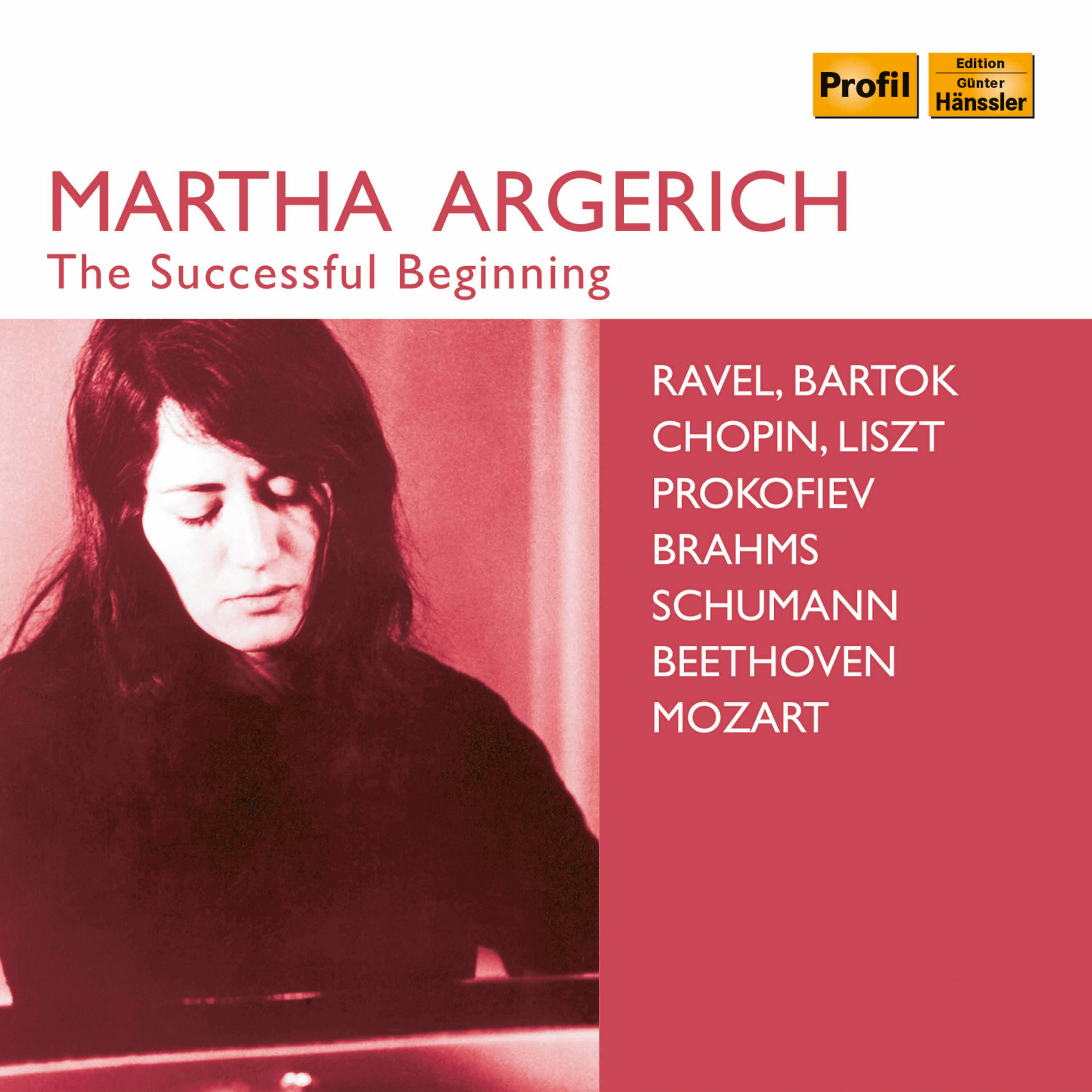 Piano Recital: Argerich, Martha - RAVEL, M. / MOZART, W.A. / BEETHOVEN, L. van / BRAHMS, J. / LISZT, F. (The Successful Beginning) (1955-1961)