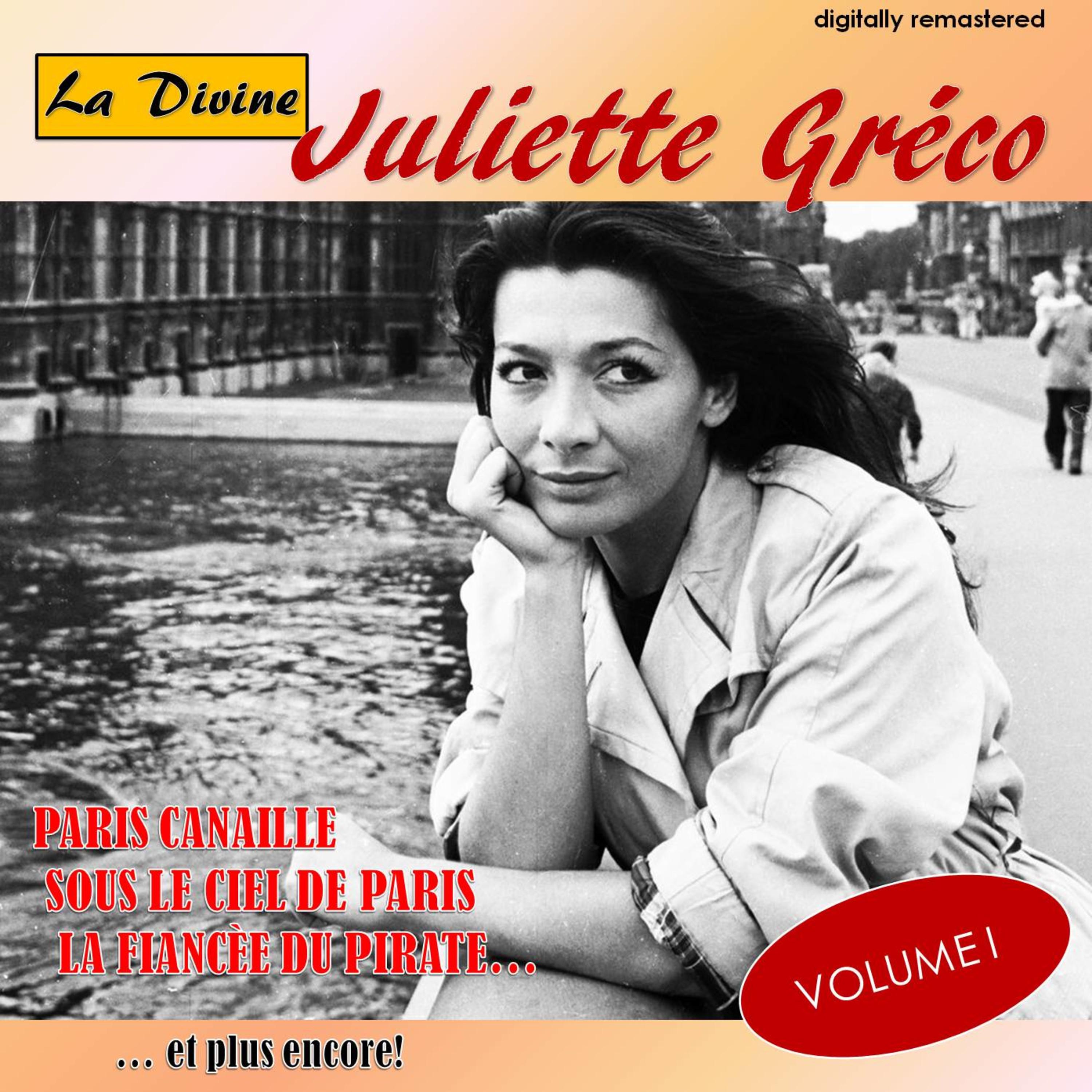 La Divine Juliette Gre co, Vol. 1 Digitally Remastered