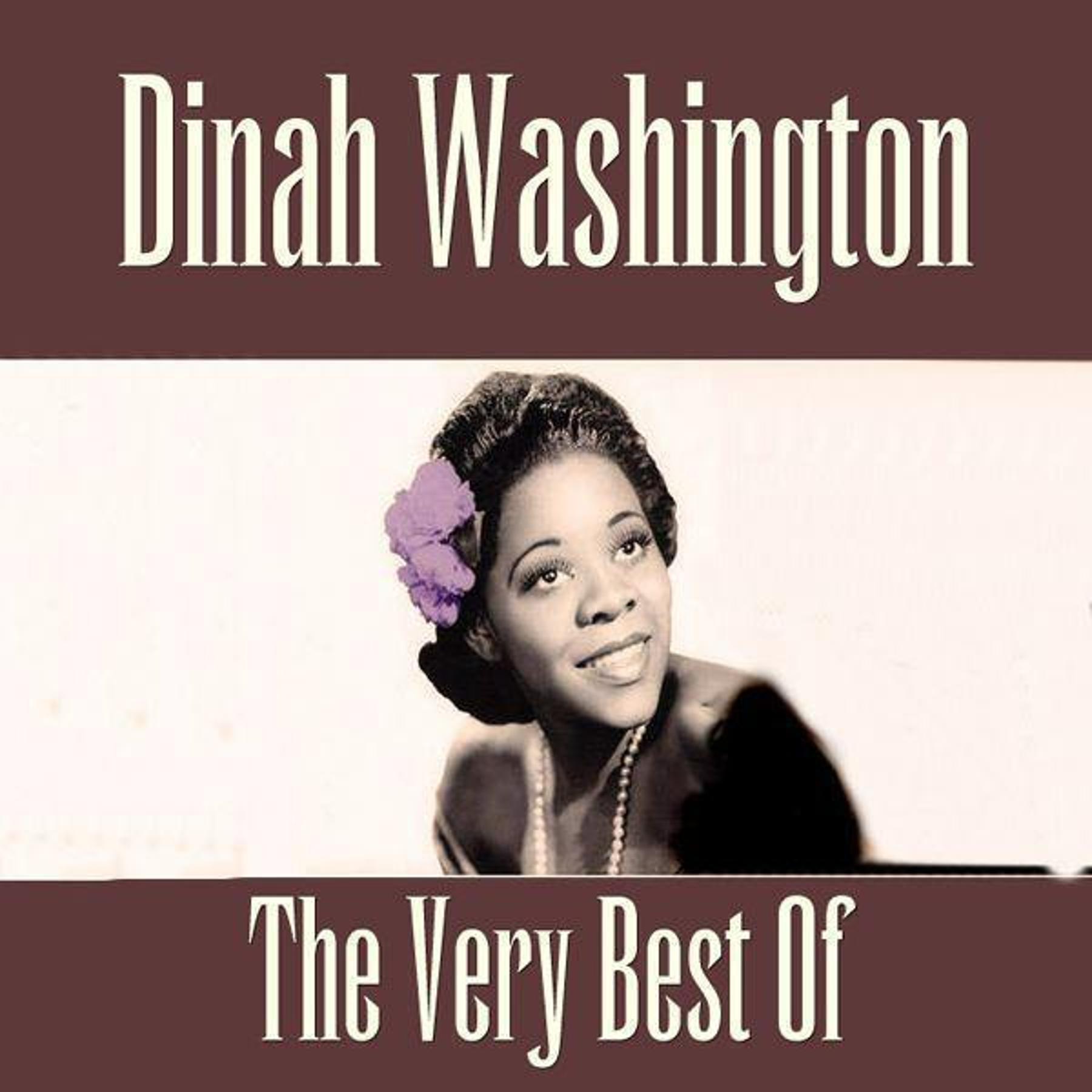 The Very Best Of Dinah Washington