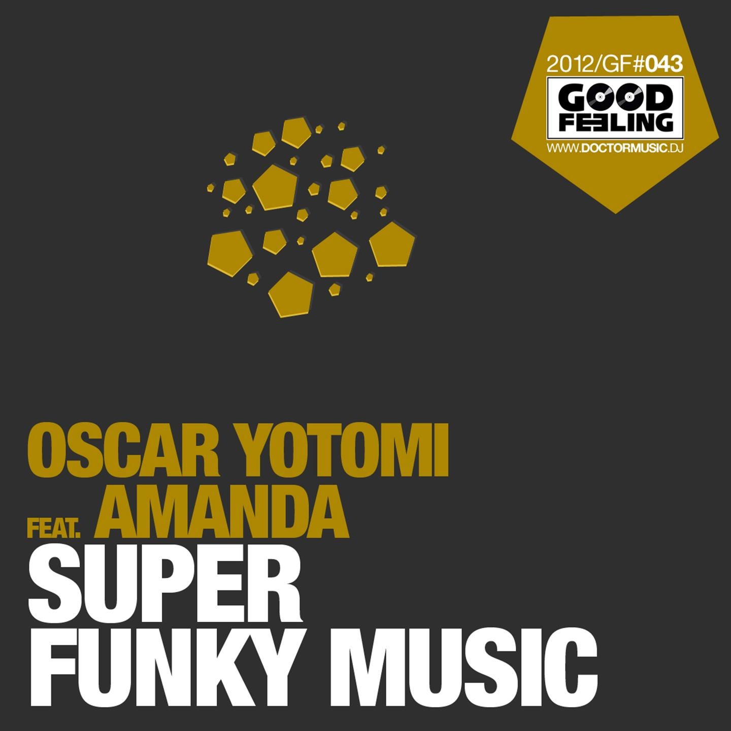 Super Funky Music (Remixes 2013)
