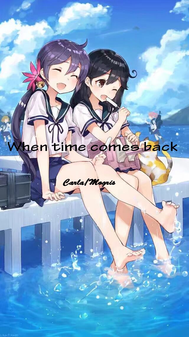 When  Time  Comes  Back