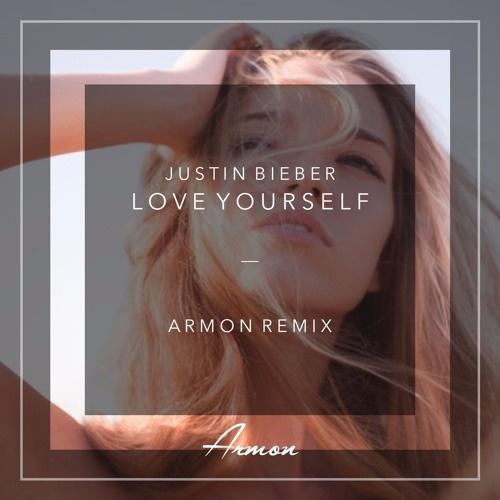 Love Yourself (Armon Remix)