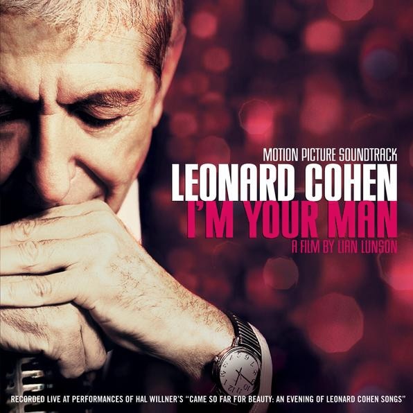 Leonard Cohen: I'm Your Man (Motion Picture Soundtrack)