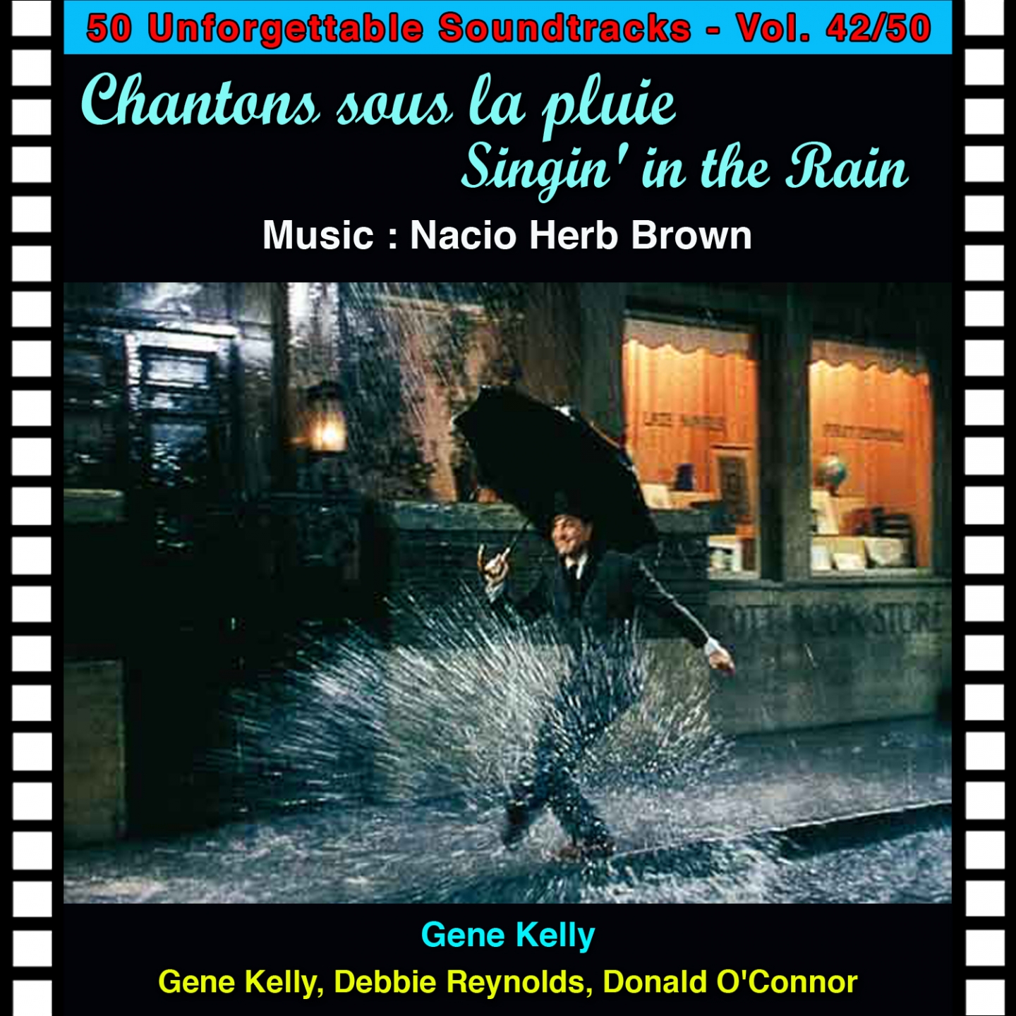 All I Do Is Dream of You (Chantons Sous La Pluie - Singing' in the Rai)