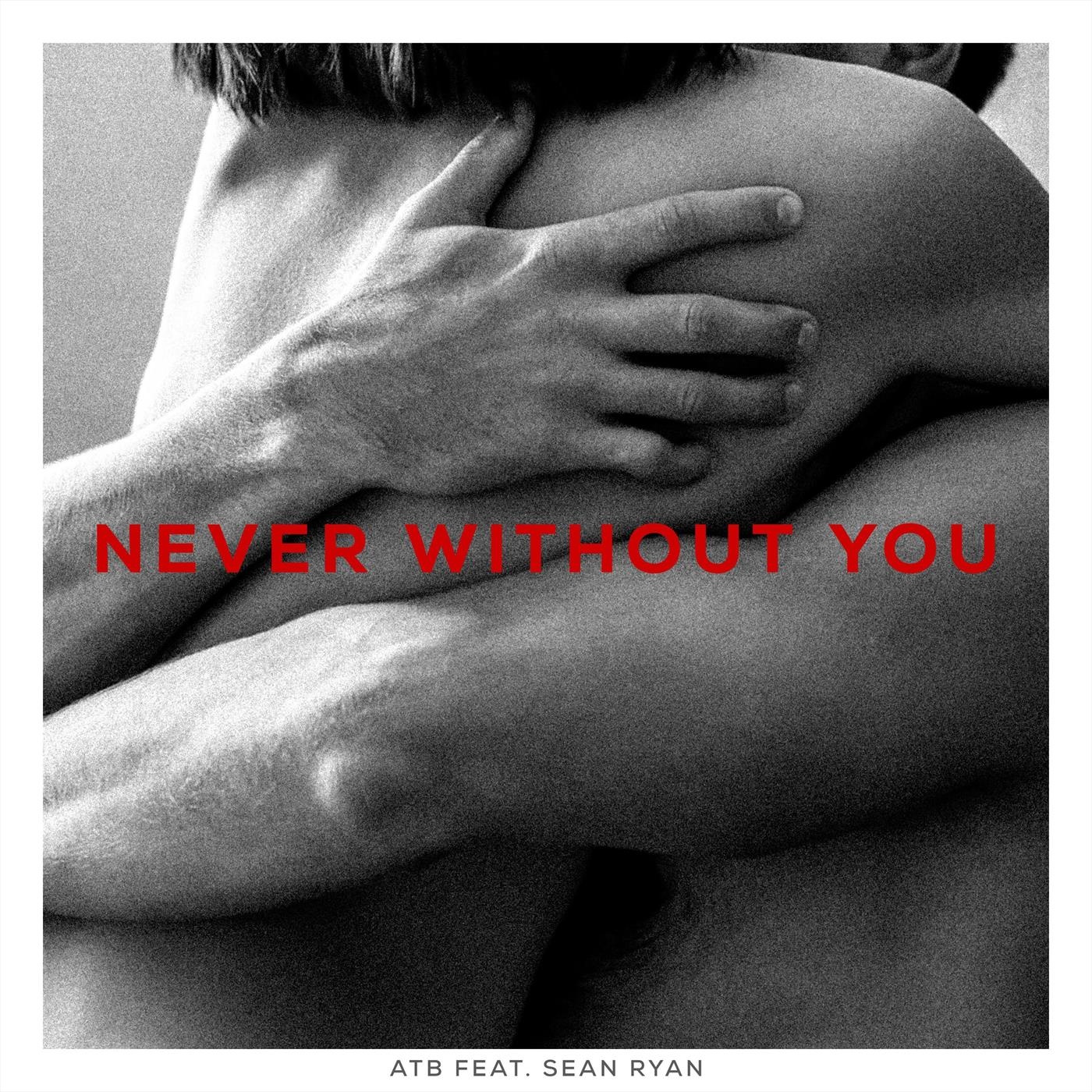 Never Without You