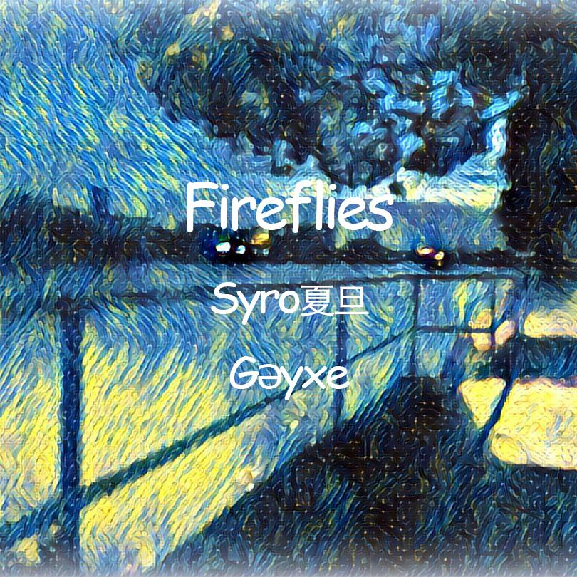 Fireflies Original Mix