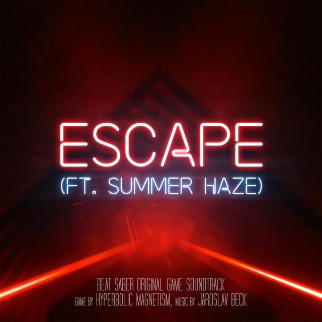 Escape (Beat Saber Soundtrack Teaser)