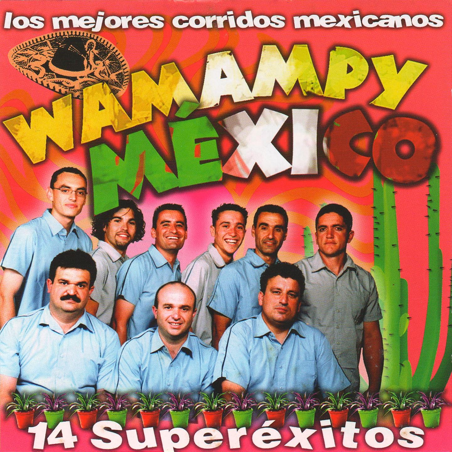 Me xico Los Mejores Corridos Mexicanos 14 Supe rexitos